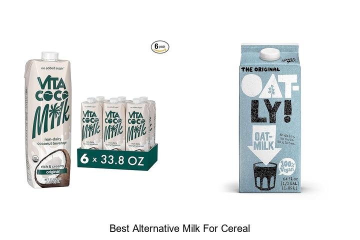 Discover the Best Alternative Milk for Cereal Lovers!