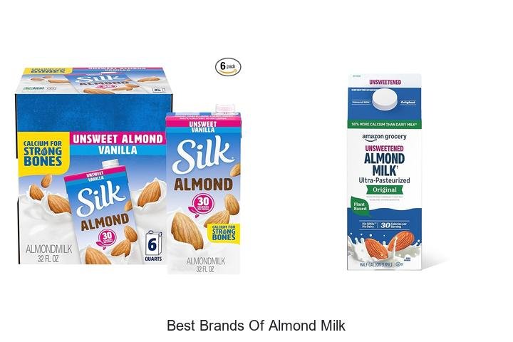 Discover the Best Brands of Almond Milk Now!