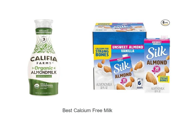 Discover the Best Calcium-Free Milk Options!