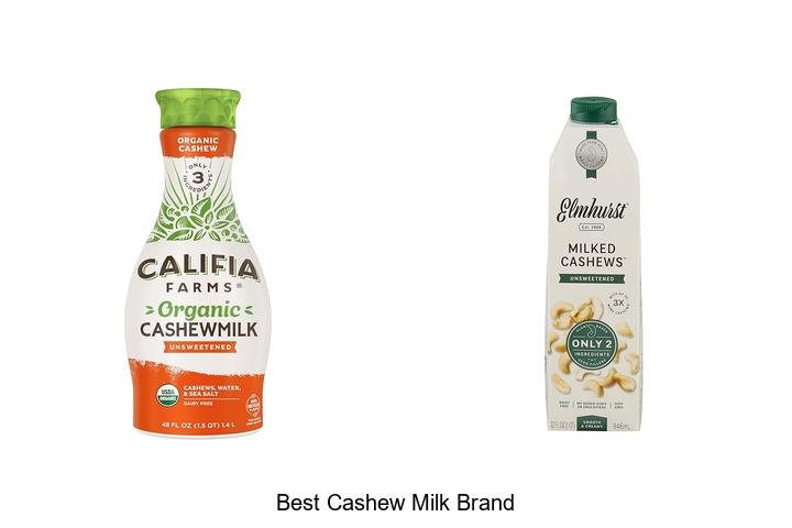 Discover the Best Cashew Milk Brand Today!