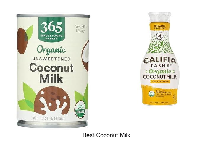 Discover the Best Coconut Milk for Creamy Delights!