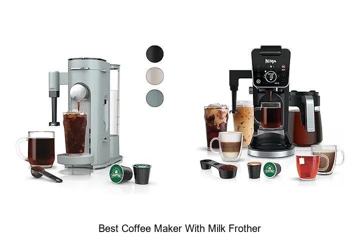 Discover the Best Coffee Maker with Milk Frother Now!