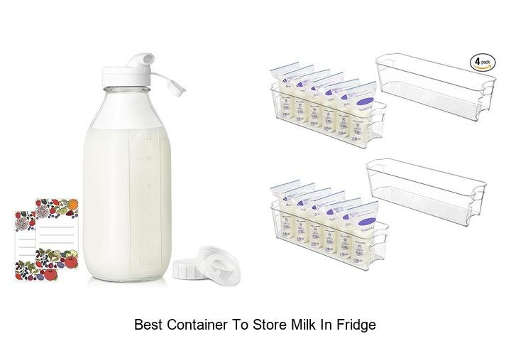 Top Picks: Best Container to Store Milk in Fridge