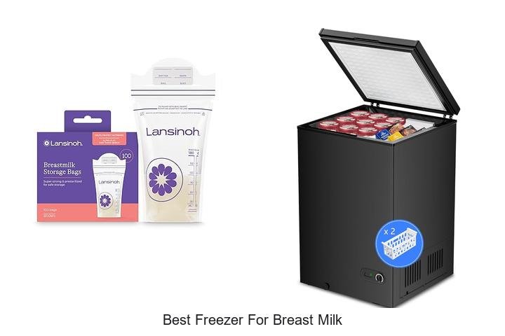Top 5 Best Freezers for Breast Milk Storage