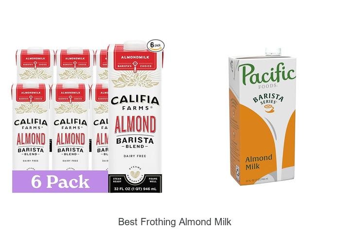 Top Tips for the Best Frothing Almond Milk Results!