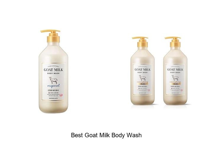 Transform Your Skin: Best Goat Milk Body Wash Revealed
