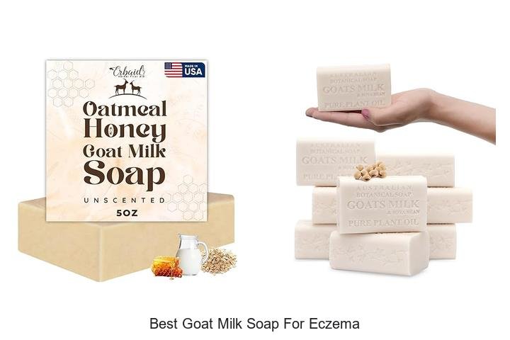 Discover the Best Goat Milk Soap for Eczema Relief