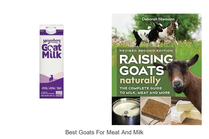 Discover the Best Goats for Meat and Milk Now!