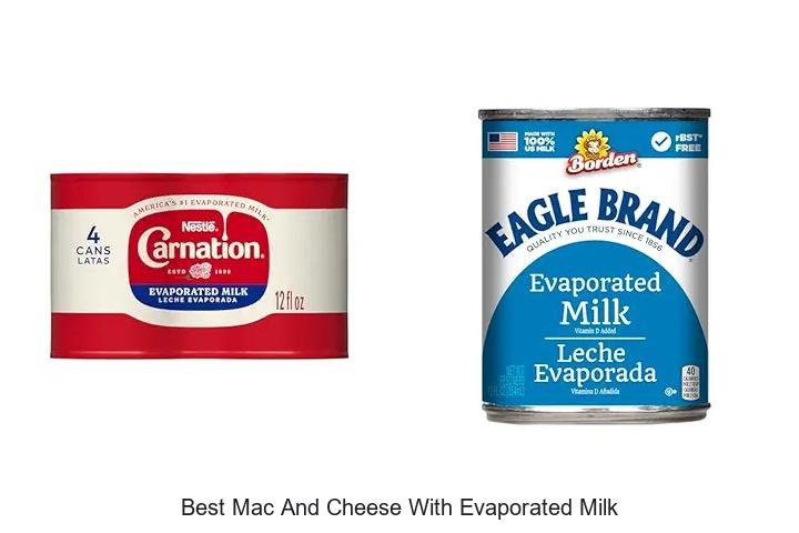 Irresistible Mac and Cheese with Evaporated Milk
