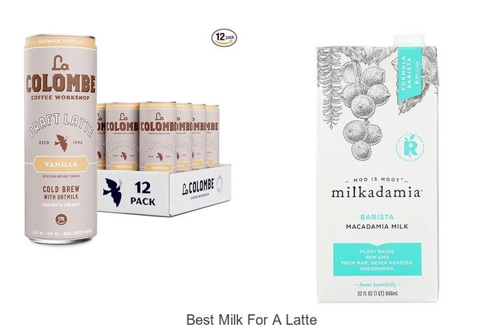 Discover the Best Milk for a Creamy Latte Today!