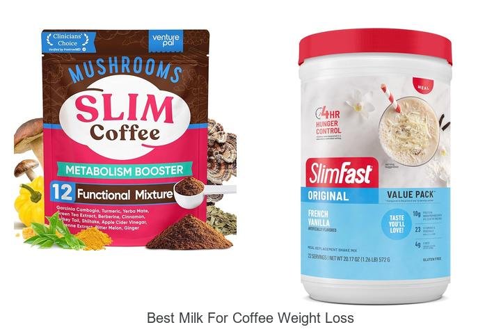 Discover the Best Milk for Coffee Weight Loss Now!