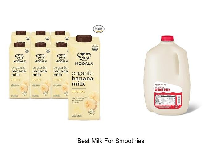 Discover the Best Milk for Smoothies – Top Choice!