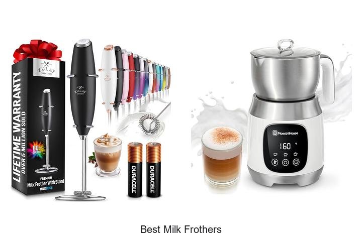 Top 10 Best Milk Frothers for Barista-Level Foam!