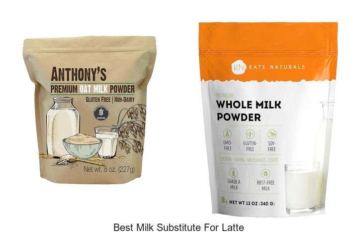 Ultimate Guide: Best Milk Substitute for Latte Lovers