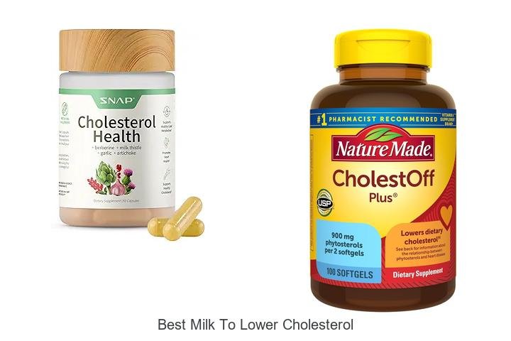 Discover the Best Milk to Lower Cholesterol Fast!