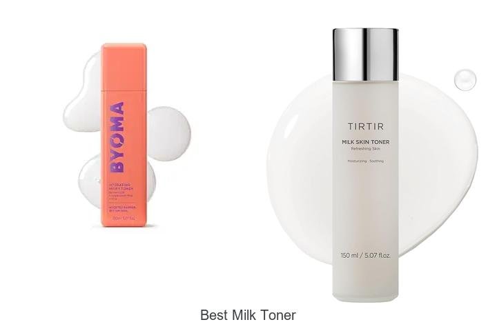 Discover the Best Milk Toner for Radiant Skin