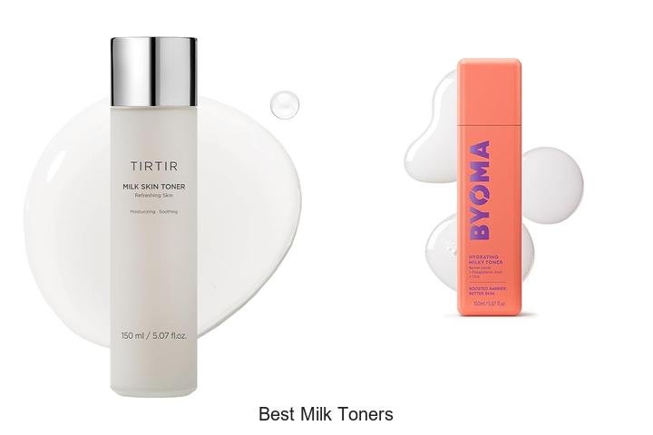 Top 5 Best Milk Toners You Need to Try Now!
