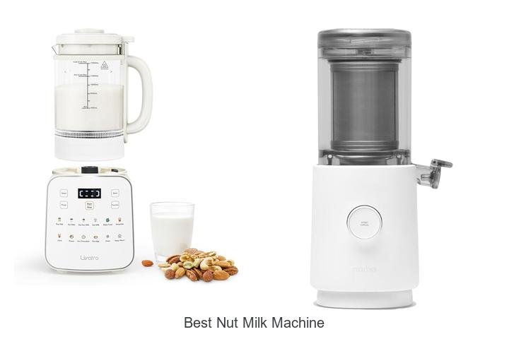 Top Nut Milk Machine: Uncover the Best Choice Now!