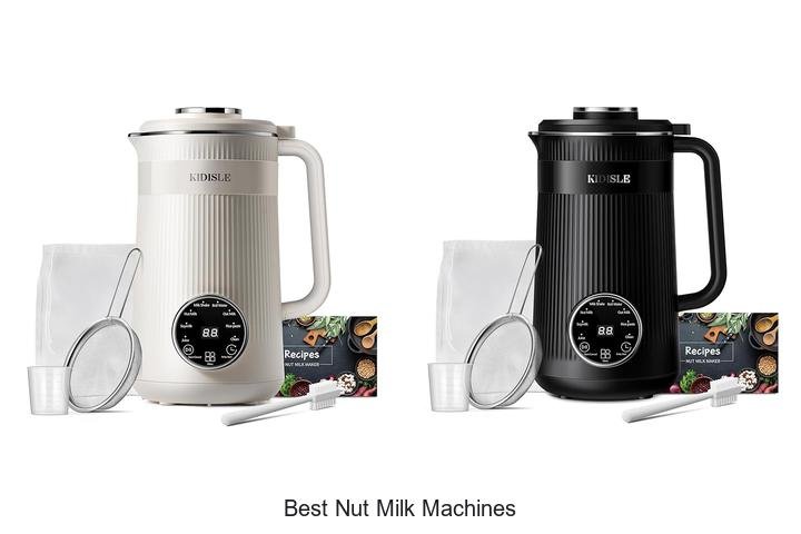 Discover the Best Nut Milk Machines Today!