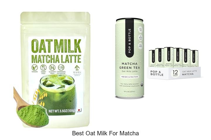 Best Oat Milk for Matcha: Uncover the Top Choice!