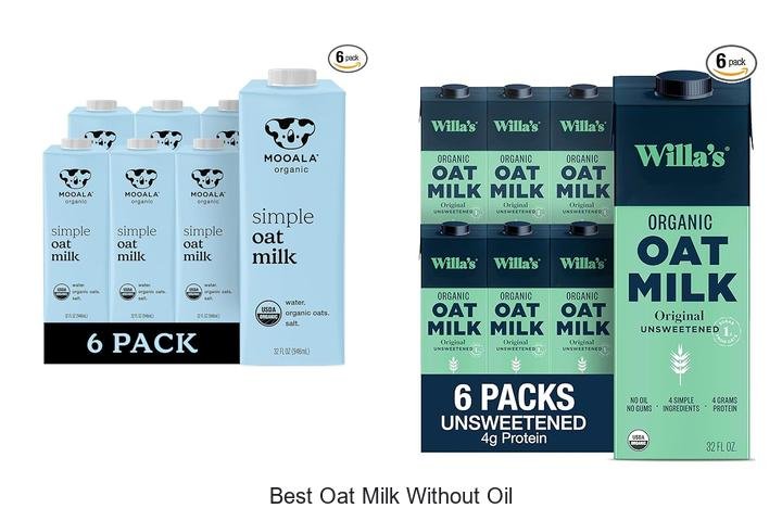 Discover the Best Oat Milk Without Oil Today!