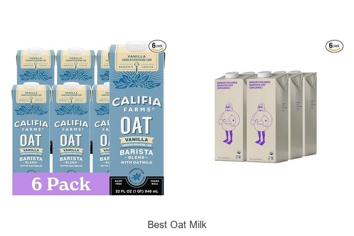 Discover the Best Oat Milk for Creamy Delight