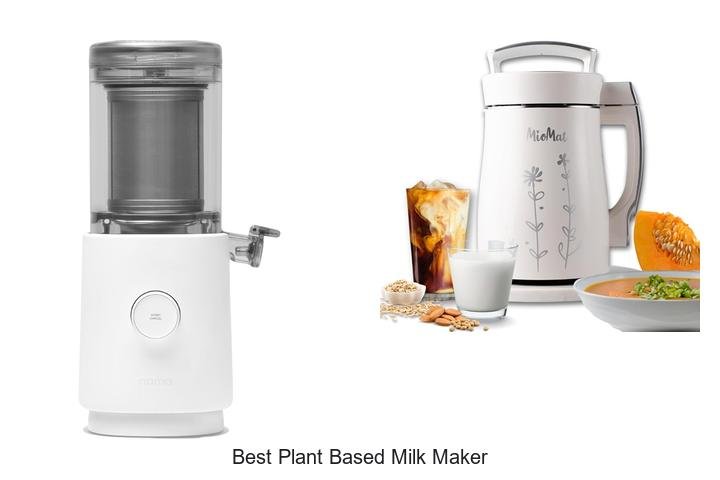 Discover the Best Plant-Based Milk Maker Today!