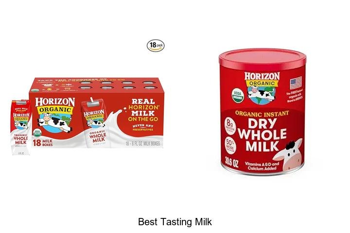 Discover the Best Tasting Milk You’ll Love!