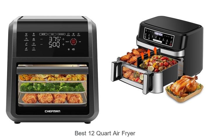 Best 12 Quart Air Fryer That Will Change Your Cooking Game!
