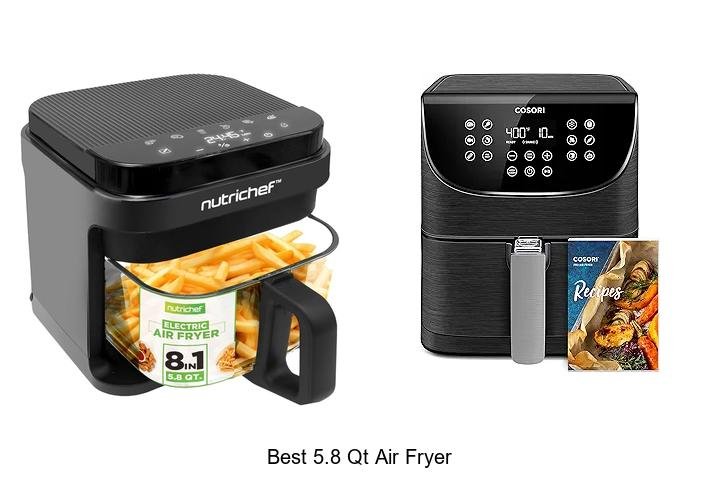 Best 5.8 Qt Air Fryer: Unlock Crispy Perfection Now!