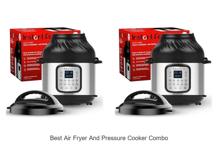 Best Air Fryer and Pressure Cooker Combo You Need Now