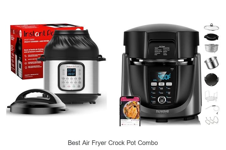 Best Air Fryer Crock Pot Combo That Will Change Cooking!