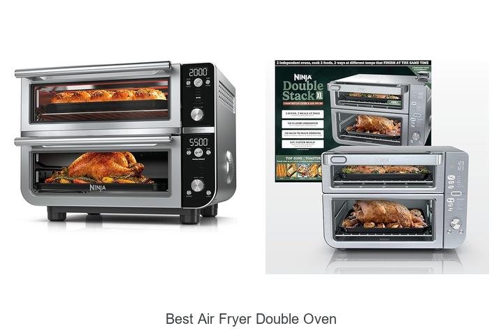Best Air Fryer Double Oven: Top Picks You Can’t Miss!