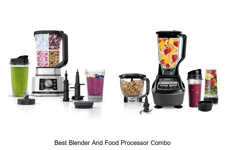 Best Blender And Food Processor Combo You Can’t Miss!