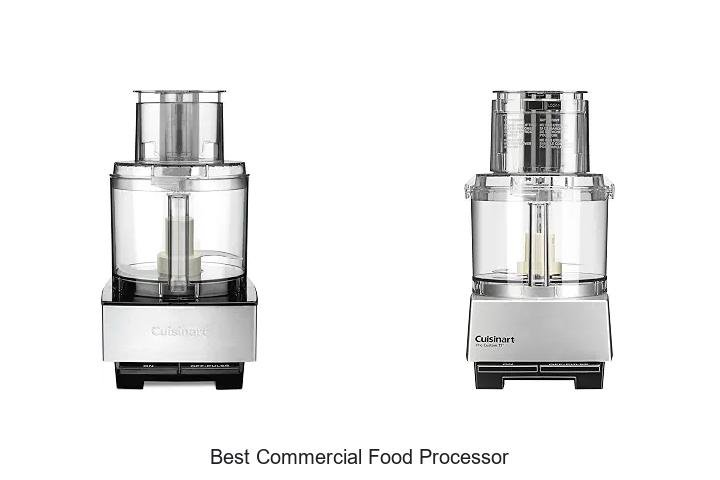 Best Commercial Food Processor That Will Transform Your Kitchen!