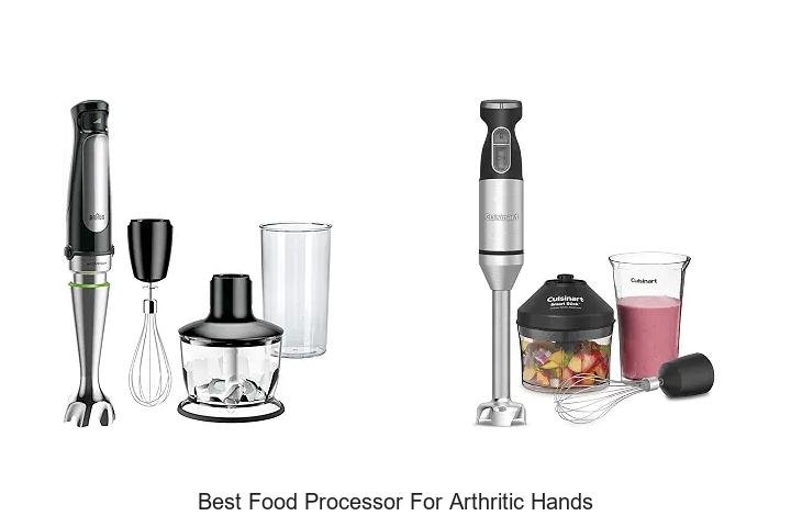 Best Food Processor For Arthritic Hands That Saves Effort