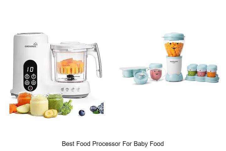 Best Food Processor For Baby Food: Top Picks You’ll Love!