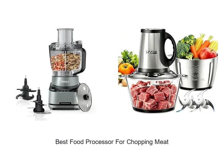 Best Food Processor For Chopping Meat That Will Blow Minds