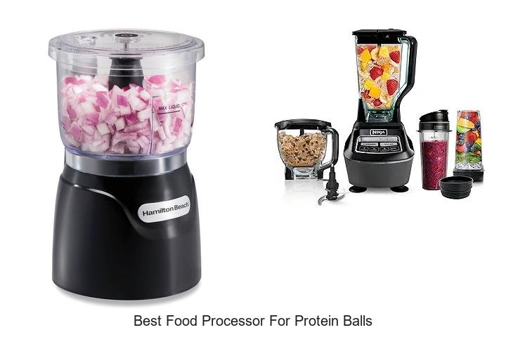 Best Food Processor for Protein Balls You Need to Try Now